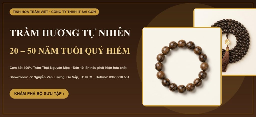 Banner Bộ sưu tập Trầm Hương Tự Nhiên 20–50 Năm Tuổi