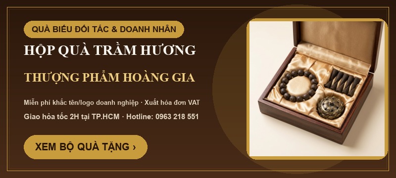 Banner Hộp Quà Tặng Trầm Hương Thượng Phẩm